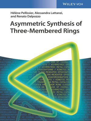 cover image of Asymmetric Synthesis of Three-Membered Rings